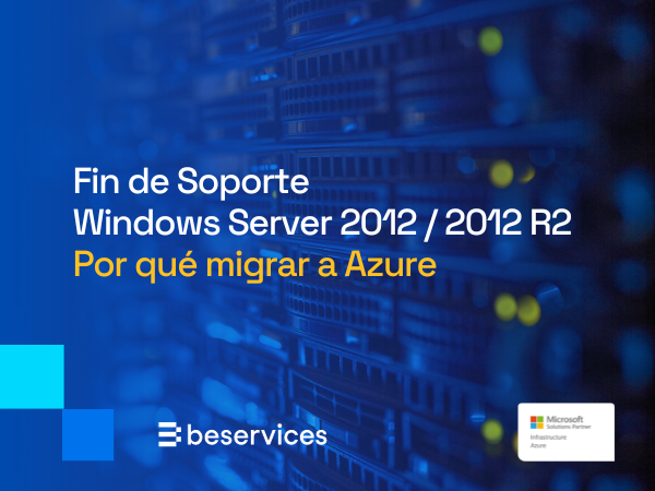 Webinar Ondemand: Fin de Soporte Windows Server 2012