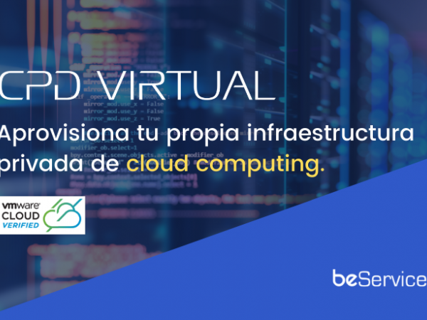 beServices se convierte en el quinto proveedor español VMware Cloud Verified.